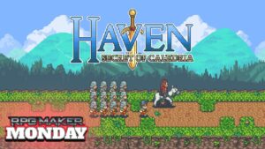 RPG Maker Monday – Haven: Secret of Caledria by @neosoulgamer5662 | (Review/Let’s Play)
