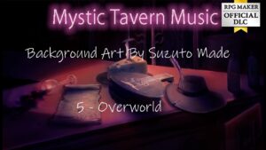 RPGツクール公式DLC「幻想酒場音楽集/Mystic Tavern Music」試聴PV